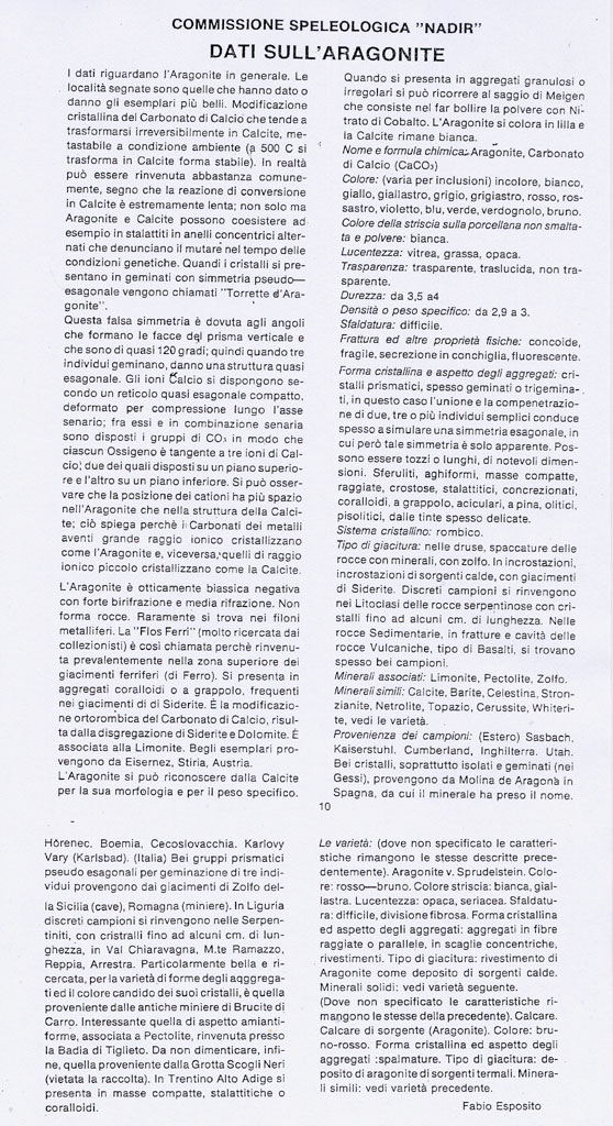 concrezione a dente di cane