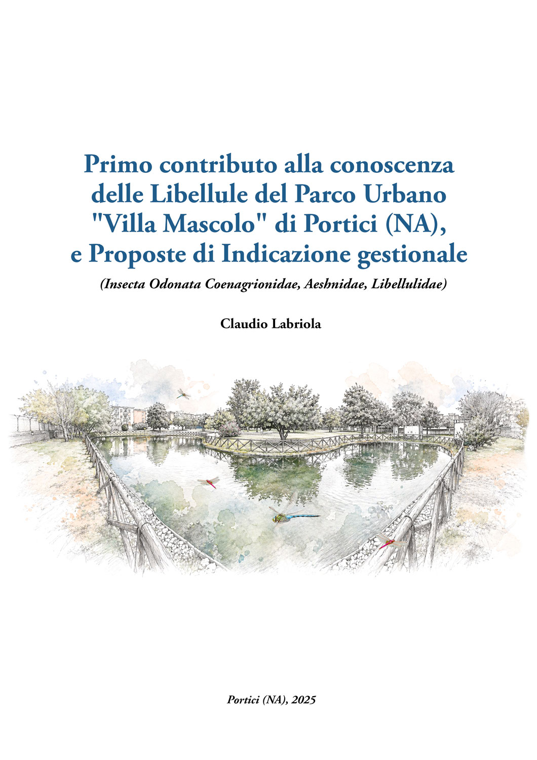 Primo contributo alla conoscenza delle libellule di Villa Mascolo - Portici - Napoli
